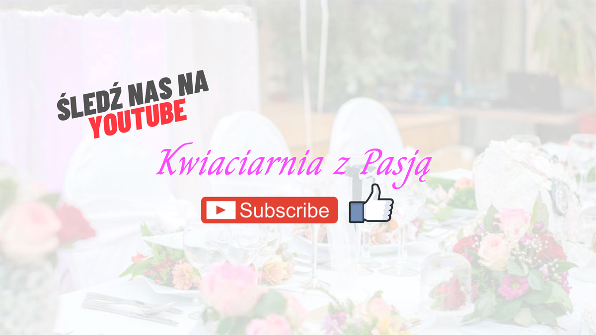 Kwiaciarnia z Pasją w Gołdapi na Youtube